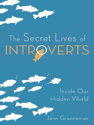 cover image of The Secret Lives of Introverts